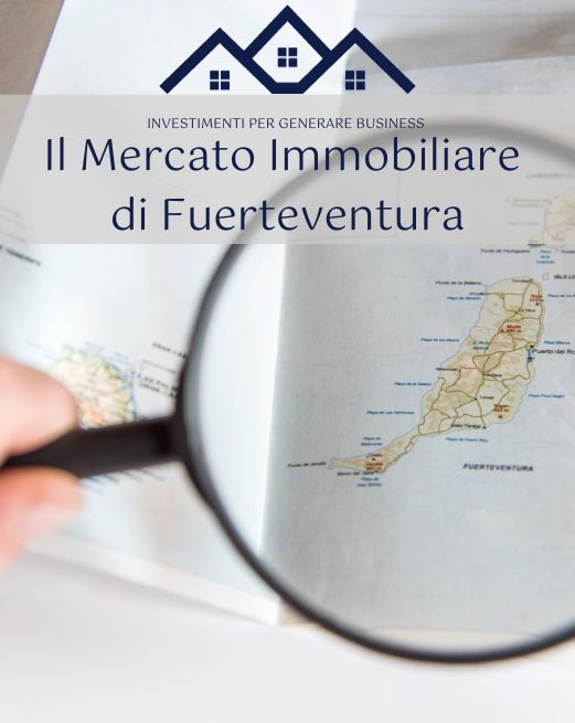 Il mercato immobiliare di Fuerteventura